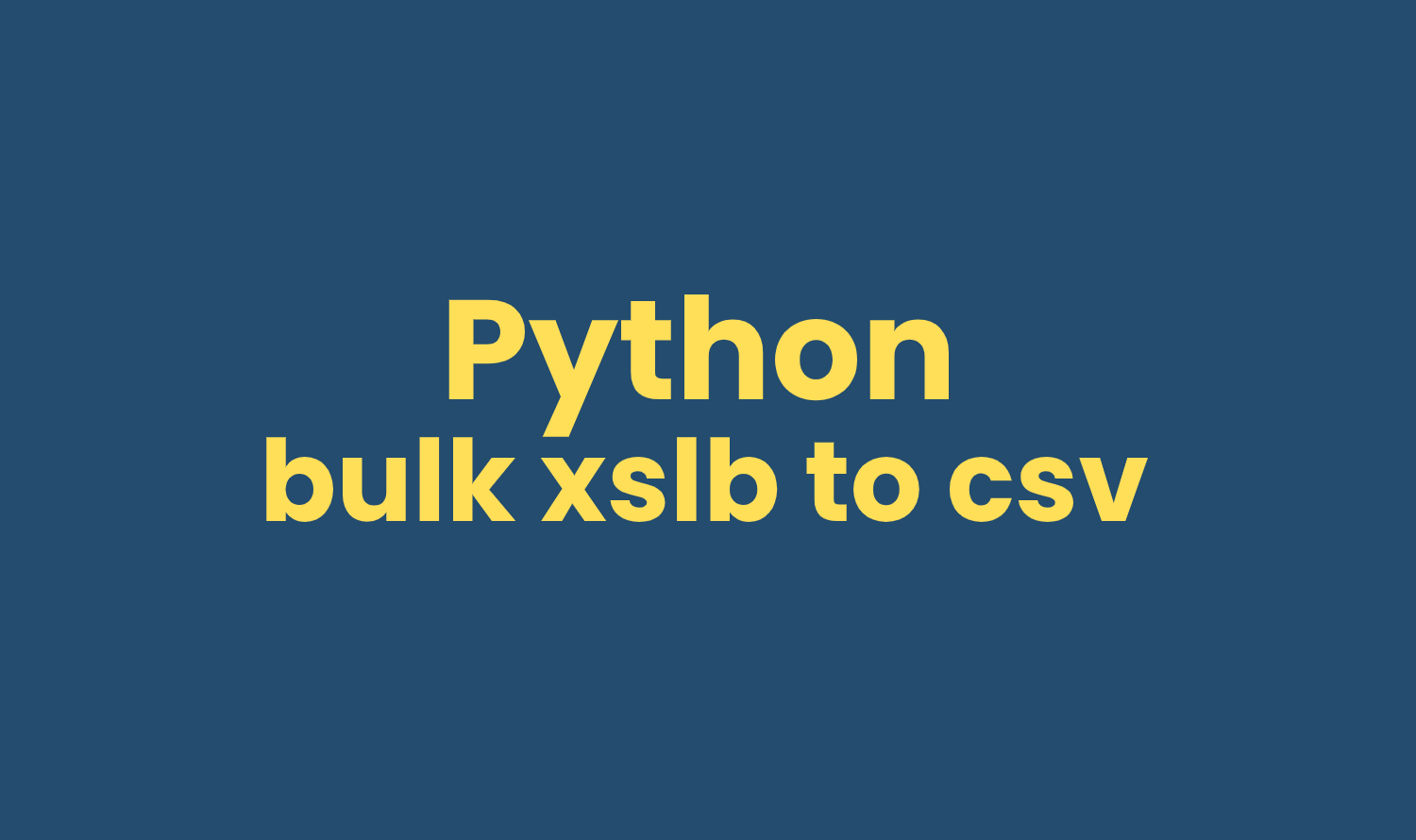 How to convert multiple xslb files to csv with python